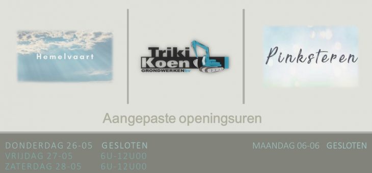 Openingsuren Hemelvaart/Pinksteren